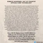 Para 198FB (Afghanistan)[2020] EWCA Civ 1338 per the LCJ(see also para 25 Baldha[2020] EWCA Civ 1494). The UT will need to revisit the decision in Nare (evidence by electronic means) Zimbabwe[2011] UKUT 443(IAC)post-haste.